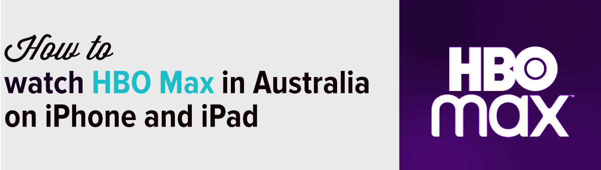 Hbo max australia on iphone ipad
