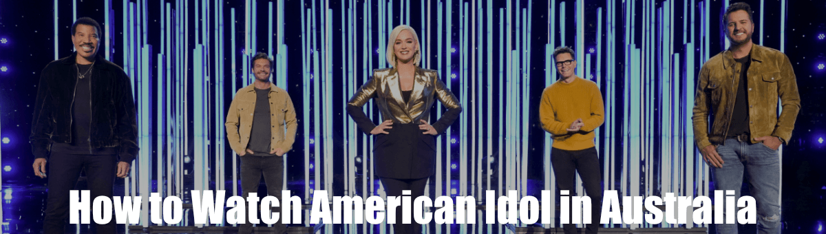 How to Watch American Idol in Australia