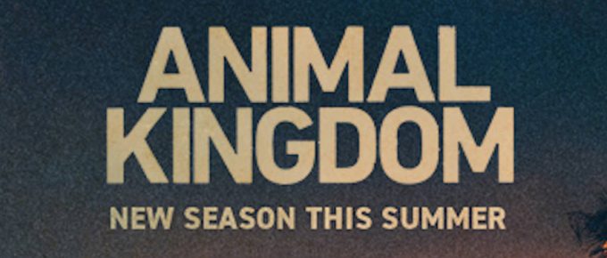 How to Watch Animal Kingdom Season 6 on TNT in Australia