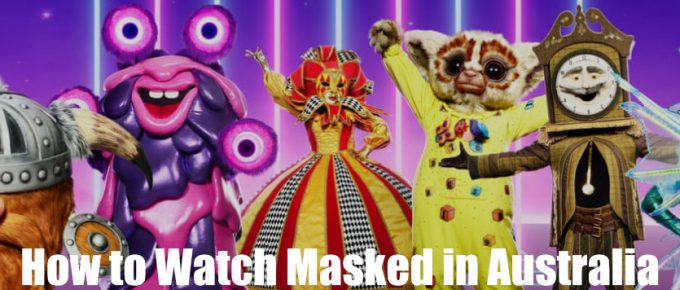 How to Watch Masked Singer in Australia