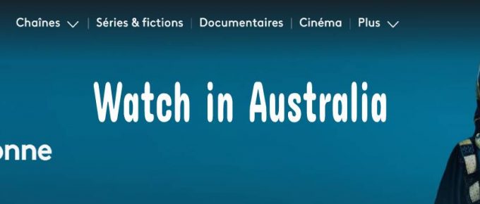 Watch French TV in Australia