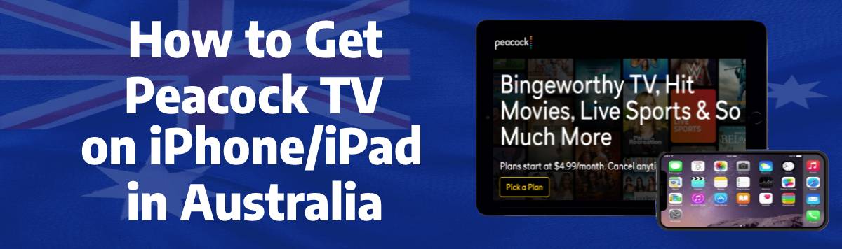 Get Peacock TV on iPhone_ iPad in Australia
