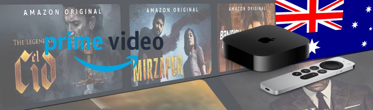 Get US Amazon Prime Video on Apple TV in Australia