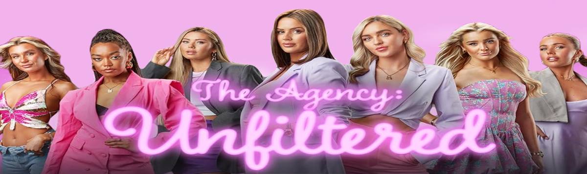 Watch The Agency_ Unfiltered in Australia
